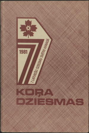 7. Latviešu dziesmu svētku Kanādā kora dziesmas