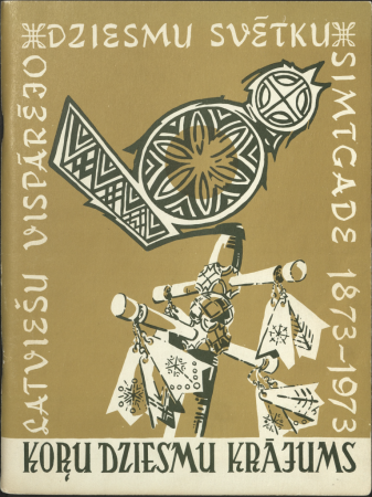 Latviešu 5. vispārējie dziesmu svētki ASV ; 3. Eiropas latviešu dziesmu svētki ; Latviešu apvienības Austrālijā 23. kultūras dienas