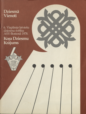 6. Vispārējo latviešu dziesmu svētku ASV-Bostonā 1978. Kora dziesmu krājums : Dziesmā vienoti.