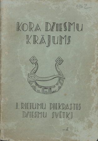 Kora dziesmu krājums : 1. Rietumu piekrastes dziesmu svētki Sietlā, 1962. g.