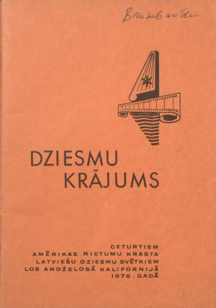 Dziesmu krājums : Ceturtiem Amērikas Rietumu krasta latviešu dziesmu svētkiem Los Andželosā Kalifornijā 1970. gadā.