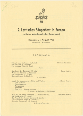 2. Lettisches Sängerfest in Europa : Lettische Vokalmusik der Gegenwart, Hannover, 1. August 1968 Stadthalle-Kuppelsaal : [programma]