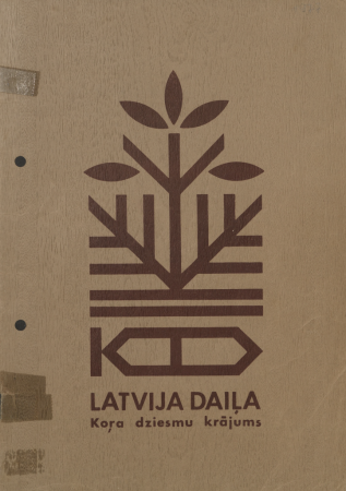 Latvija daiļa : koŗa dziesmu krājums.