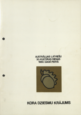 Kora dziesmu krājums : Austrālijas latviešu 30. kultūras dienas 1980. gada Pertā /