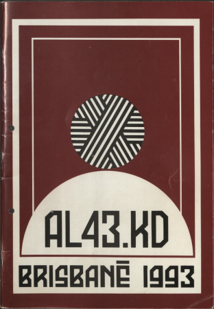 Dziesmas tinu kamolā : kora dziesmu krājums : AL 43. KD Brisbanē 1993