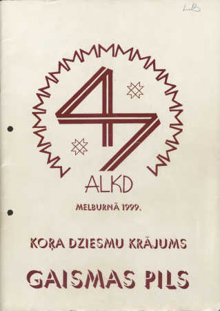 Kora dziesmu krājums : Austrālijas latviešu 47. kultūras dienām