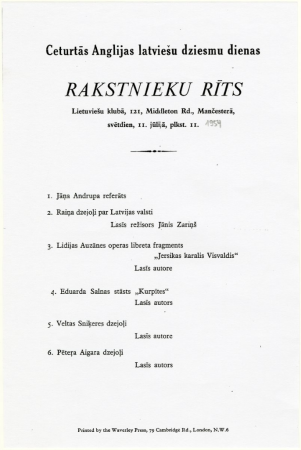 IV Anglijas latviešu dziesmu dienas : Rakstnieku rīts Lietuviešu klubā, 121, Middleton Rd., Mančesterā, svētdien, 11.jūlijā, plkst.11 : programma