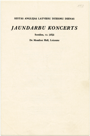 V Anglijas latviešu dziesmu dienas : Sestās Latviešu Dziesmu dienas, Jaundarbu koncerts Sestdien, 12. jūlijā De Montfort Hall, Leicester : programma
