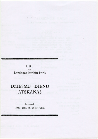 II Anglijas latviešu dziesmu dienas : LBL un Londonas latviešu koris, Dziesmu dienu atskaņas Londonā, 1950. gada 22. un 23. jūlijā : programma