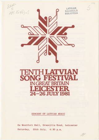 Concert of Latvian Music : De Montfort Hall, Granville Road, Leicester Saturday, 25th July, 4: 30 p. m. : [programma]