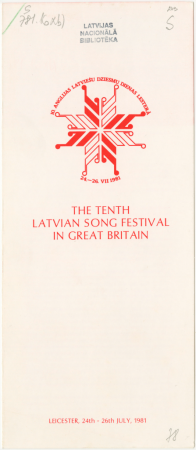 The Tenth Latvian Song Festival in Great Britain : Leicester, 24th-26th July, 1981 : [programma]