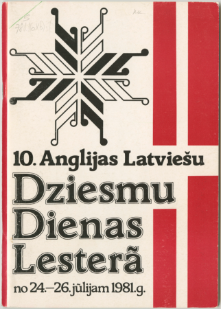 10. Anglijas latviešu dziesmu dienas Lesterā : 1981. gadā no 24. līdz 26. jūlijam