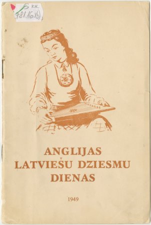 Latviešu dziesmu dienas Anglijā :1949., Londonā, 17., 18., 19.jūnijā, Leedsā, 23., 24.jūlijā : [materiāli]
