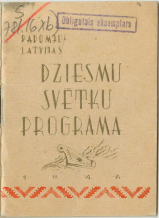 Padomju Latvijas Dziesmu svētku ievadījuma programma : Rīgā, "Dinamo" stadionā, 1948. gada 19. jūlijā, sākums plkst.19.30