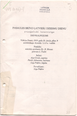 Pasaules brīvo latviešu dziesmu dienu evanģeliski luterticīgo dievkalpojums : Visbijas Domā, 1919.(!) gada 20. jūnijā, plkst. 9.