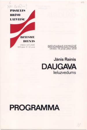 Jānis Rainis "Daugava" lieluzvedums, Brīvdabas estrādē otrdien, 19.jūnijā, plkst. 22.00 : programma