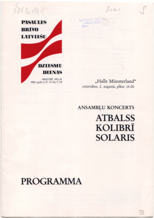Ansambļu koncerts Atbalss. Kolibrī. Solaris, "Halle Münsterland" ceturtdien, 2. augustā, plkst.14.00 : programma