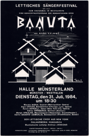 Baņuta : Lettishes Sängerfestival bringt zum erstenmal in Westeuropa eine Konzertaufführung der romantischen Oper : Halle Münsterland Münster/Westfalen Dienstag, den 31. Juli, 1984, um 18:30: [programma]