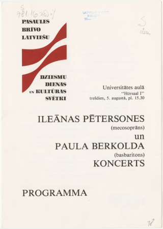 Ileānas Pētersones (mecosoprāns) un Paula Berkolda (basbaritons) koncerts : Universitātes aulā "Hörsaal I" trešdien, 5.augustā, pl.15.30 : programma