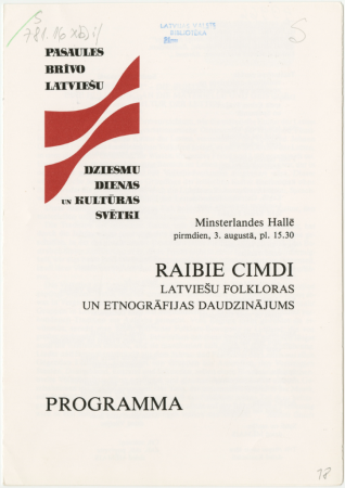 Raibie cimdi : latviešu folkoloras un etnogrāfijas daudzinājums : Minsterlandes Hallē pirmdien, 3. augustā, pl. 15.30 : programma
