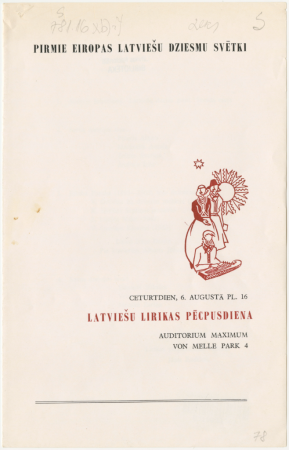 Latviešu lirikas pēcpusdiena : ceturtdien, 6. augustā plkst. 16 : Auditorium Maximum von Melle park 4 : [programma]