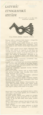 Latviešu etnografiskā izstāde : Hamburgā, 5.-9. aug. 1964. Auditorium maximum