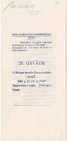 28. izstāde : 5. Eiropas latviešu Dziesmu svētkos LIDSĀ 1982.g. 28.29. un 30.jūl. Univerzitātes telpās, Parkingson Court : [katalogs]