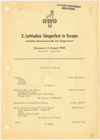 2. Lettisches Sängerfest in Europa : Lettische Kammermusik der Gegenwart : hannover, 2.August 1968 Stadthalle-Kuppelsaal : [programma]