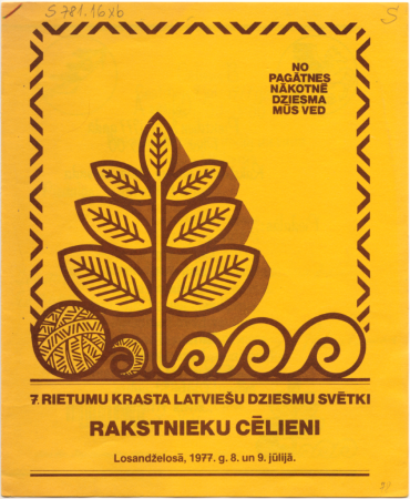 Rakstnieku cēlieni : Losandželosā, 1977. g. 8. un 9. jūlijā : [programma]