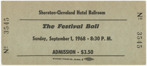 Svētku balles "The Festival Ball" biļete : 4. Vispārējie latviešu Dziesmu svētki Amerikā, Klīvlendā, 1968. gadā : [biļete]
