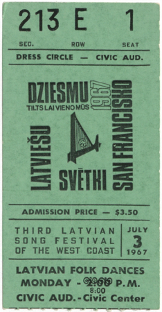 Tautas deju koncerta ieejas biļete no 3. ASV Rietumkrasta latviešu dziesmu svētkiem Sanfrancisko, 1967. gadā : [biļete]