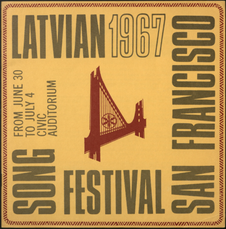 Latvian Song Festival, San Francisco, 1967 : [programma]