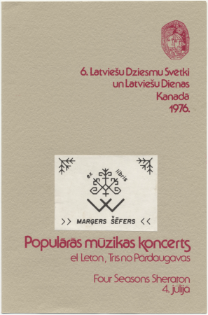 6. Latviešu Dziesmu Svētki un Latviešu Dienas Kanādā : Populārās mūzikas koncerts : [programma]