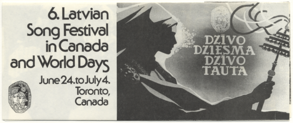 6. Latvian Song Festival in Canada and World Days : [programma]