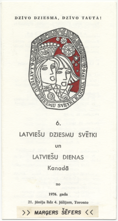 6. Latviešu Dziesmu Svētki un Latviešu dienas Kanādā 1976. gadā : [programma]