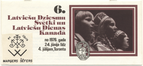 6. Latviešu Dziesmu Svētki un Latviešu dienas Kanādā 1976. gadā : [programma]