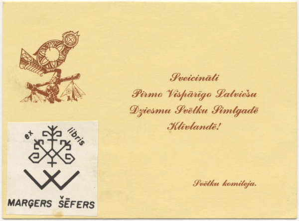 Sveicināti Pirmo Vispārīgo Latviešu Dziesmu Svētku Simtgadē Klīvlandē! : [buklets]