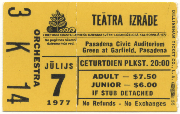 7. Rietumu krasta latviešu dziesmu svētki 1977. gadā Losandželosā : Teātra izrāde : [biļete]