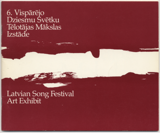6. Vispārējo Dziesmu Svētku Tēlotājas Mākslas Izstāde, 1978. gads, Bostona : [buklets]