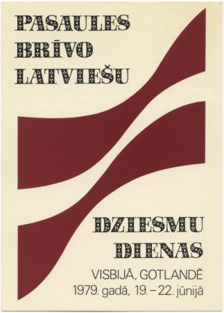 Pasaules brīvo latviešu dziesmu dienas Visbijā, Gotlandē, 1979. gadā 19. - 22. jūnijā : [pastkarte]