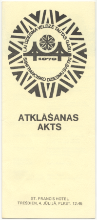 Astoto Rietumu krasta latviešu dziesmu svētki Sanfrancisko, 1979. gadā : Atklāšanas akts