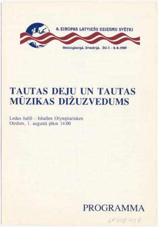 6. Eiropas latviešu Dziesmu svētki Helsingborgā, Zviedrijā, 1989. gadā : Tautas deju un tautas mūzikas dižuzvedums