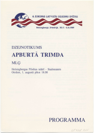 6. Eiropas latviešu Dziesmu svētki Helsingborgā, Zviedrijā, 1989. gadā : Dzejnotikums "Apburtā trimda"