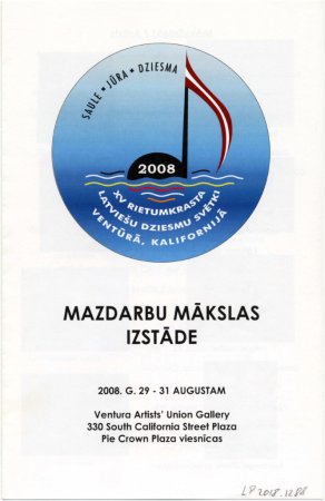 15. Rietumkrasta Latviešu Dziesmu svētki Venturā, Kalifornijā 2008. gadā : Mazdarbu mākslas izstāde