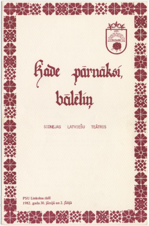 Kade pārnāksi, bālēliņ : [programma]
