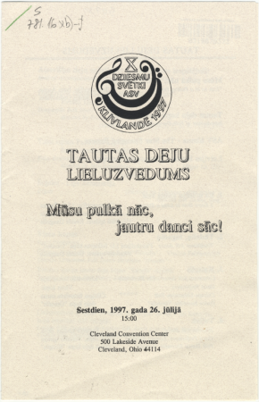 Tautas deju lieluzvedums "Mūsu pulkā nāc, jautru danci sāc!" : sestdien, 1997. gada 26. jūlijā 15:00