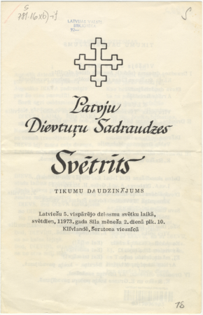Latvju Dievturu Sadraudzes Svētrīts : tikumu daudzinājums : Latviešu 5. vispārējo dziesmu svētku laikā, svētdien, 11973. gada Sila mēneša 2. dienā plk 10. Klīvlandē, Šeratona viesnīcā
