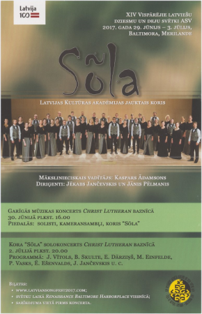 XIV Vispārējie latviešu dziesmu un deju svētki ASV 2017. gada 29. jūnijs-3. jūlijs, Baltimora, Merilande : Sõla : Latvijas kultūras akadēmijas jauktais koris [afiša]