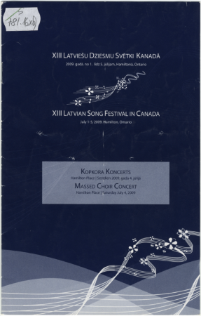 Kopkora koncerts : Hamilton Place, sestdien 2009. gada 4. jūlijā = Massed Choir Concert : Hamilton Place Saturday July 4, 2009 : [programma]