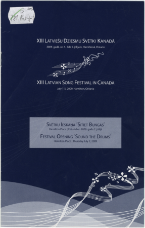 Svētku ieskaņa "Sitiet bungas" : Hamilton Place, ceturtdien 2009. gada 2. jūlijā = Festival Opening "Sound the Drums" : Hamilton Place Thursday July 2, 2009 : [programma]
